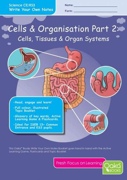 CE/KS3 Science: Biology: Cells & Organisation - Cells, Tissues & Organ Systems (Part 2)