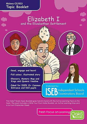 CE/KS3 History: Elizabeth I & The Elizabethan Settlement