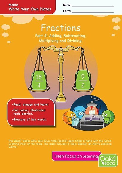 Maths Fractions 2: Adding, Subtracting, Multiplying and Dividing Fractions